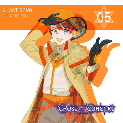 GHOST SONG 05.「Gunshot FEVER」/ビリー・ザ・キッド(cv.天﨑滉平)